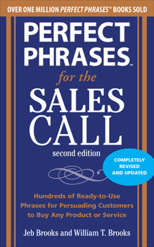 Paperback Perfect Phrases for the Sales Call, Second Edition Book