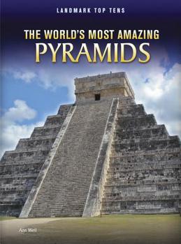 Paperback The World's Most Amazing Pyramids Book