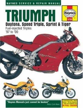 Hardcover Haynes Triumph Daytona, Speed Triple, Sprint & Tiger: Fuel-Injeected Triples '97 to '00 Book