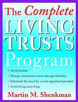 Paperback The Complete Living Trusts Program Book