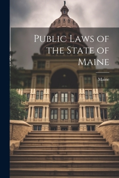 Paperback Public Laws of the State of Maine Book