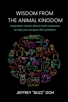 Paperback Wisdom From The Animal Kingdom Book