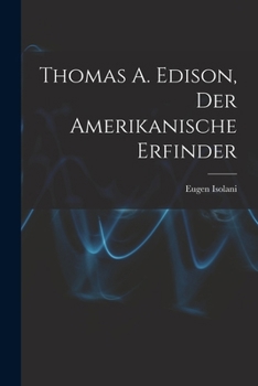 Paperback Thomas A. Edison, Der Amerikanische Erfinder [German] Book