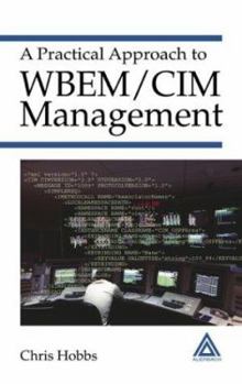 Hardcover A Practical Approach to Wbem/CIM Management Book
