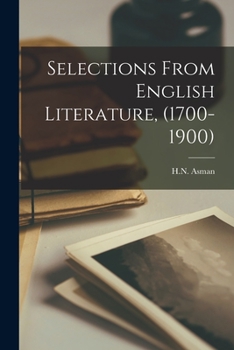 Paperback Selections From English Literature, (1700-1900) Book