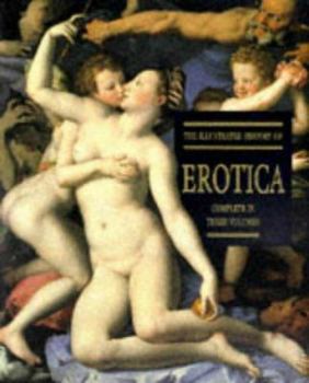 The Illustrated History of Erotica - Book  of the Erotica