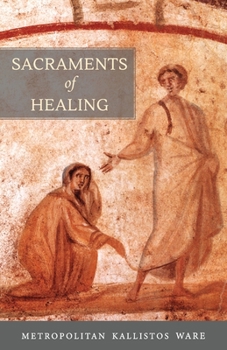 Paperback Sacraments of Healing Book