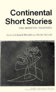 Paperback Continental Short Stories: The Modern Tradition Book