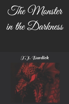 Paperback The Monster in the Darkness Book