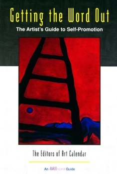 Paperback Getting Exposure: The Artist's Guide to Exhibiting the Work Book