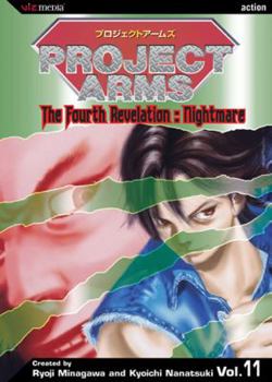 Paperback Project Arms: Volume 11: The Fourth Revaltion: Nightmare Book