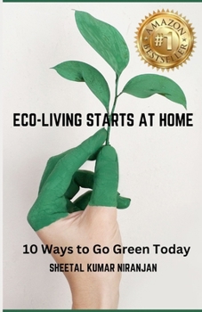 Paperback Eco-Living Starts at Home: 10 Ways to Go Green Today Book