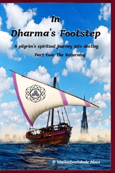 Paperback In Dharma's Footstep: Part two: The Returning Book