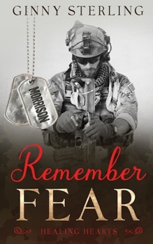 Remember Fear: A marriage of convenience romance (Healing Hearts) - Book #22 of the Healing Hearts