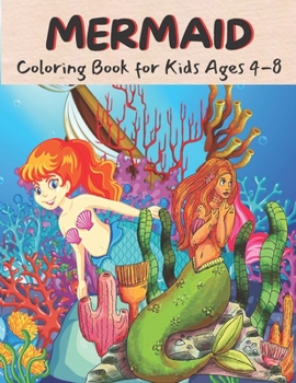 Paperback MERMAID Coloring Book for Kids Ages 4-8: 36 Cute, Unique Coloring Pages Book
