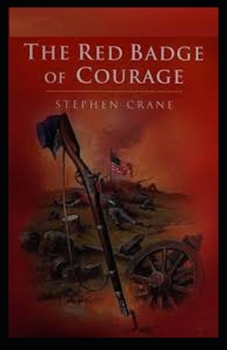 Paperback The Red Badge of Courage(Illustarted) Book