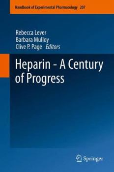 Paperback Heparin - A Century of Progress Book