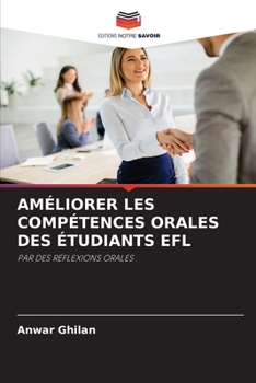 Paperback Améliorer Les Compétences Orales Des Étudiants EFL [French] Book