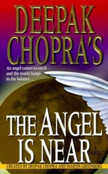 Mass Market Paperback Deepak Chopra's the Angel is Near Book