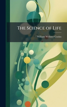 Hardcover The Science of Life Book