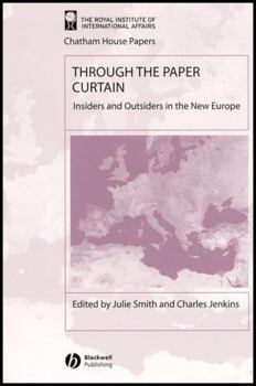 Hardcover Through the Paper Curtain: Insiders and Outsiders in the New Europe Book