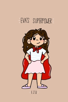 Paperback Eva's Superpower Book