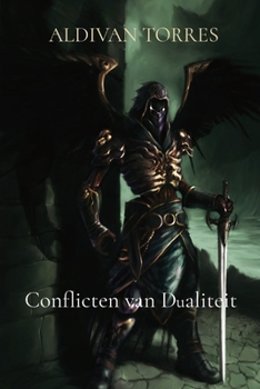 Paperback Conflicten van Dualiteit [Dutch] Book