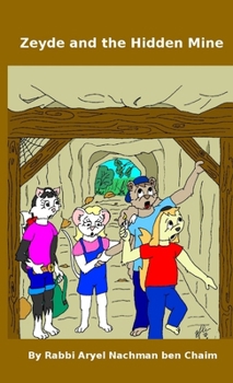 Paperback Zeyde and the Hidden Mine Book