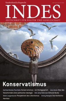 Paperback Konservatismus: Indes. Zeitschrift Fur Politik Und Gesellschaft 2015 Heft 03 [German] Book