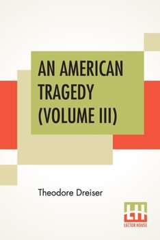 An American Tragedy - Book #3 of the An American Tragedy