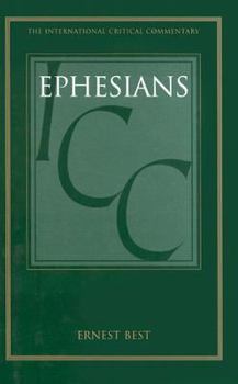 Hardcover Ephesians (International Critical Commentary) Book