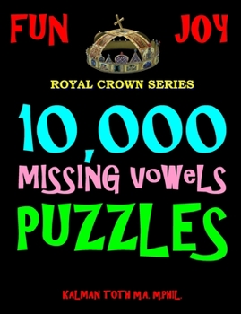 Paperback 10,000 Missing Vowels Puzzles Book