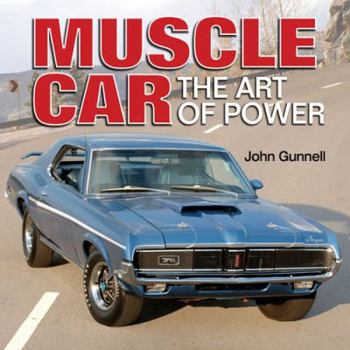 Hardcover Muscle Car: The Art of Power Book