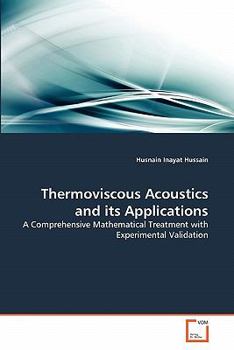 Paperback Thermoviscous Acoustics and its Applications Book
