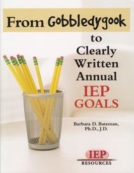 Paperback From Gobbledygook to Clearly Written Annual IEP Goals Book