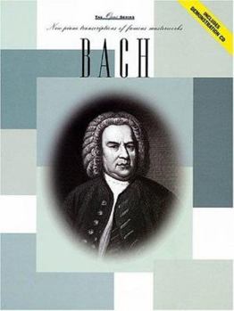 Paperback Bach: New Piano Transcriptions of Famous Masterworks Book