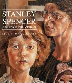 Hardcover Stanley Spencer: An English Vision Book