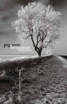 Paperback Pig Iron. Benjamin Myers Book