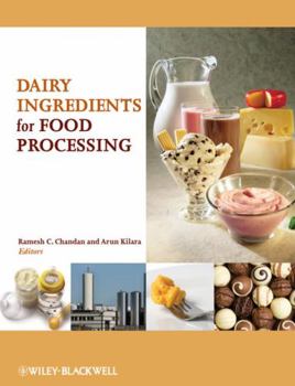 Hardcover Dairy Ingredients for Food Processing Book