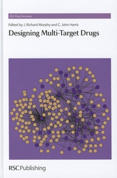 Hardcover Designing Multi-Target Drugs Book