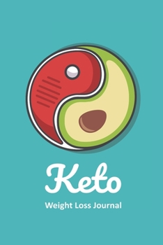 Keto Weight Loss Journal: Gifts for Keto Friends Daily Food Journal for Women (6 x 9" Notebook Log Book)