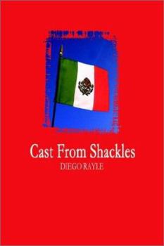 Hardcover Cast from Shackles Book