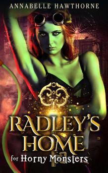 Paperback Radley's Home for Horny Monsters Book