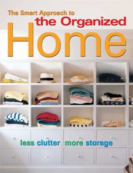 Paperback The Smart Approach to the Organized Home Book