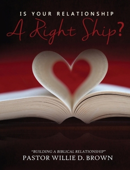 Hardcover Is Your Relationship a RIGHTship? Book