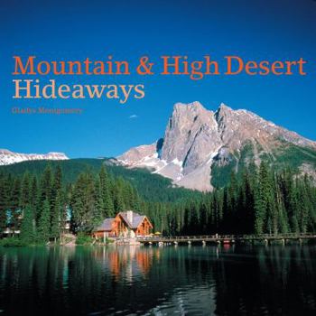 Hardcover Mountain & High Desert Hideaways Book