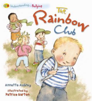 Library Binding The Rainbow Club: Understanding Bullying Book