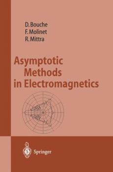 Paperback Asymptotic Methods in Electromagnetics Book