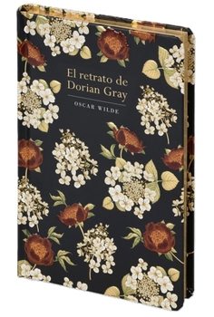 El Retrato de Dorian Gray / Picture of Dorian Gray (Spanish Edition)
