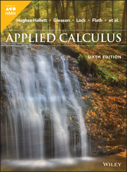 Hardcover 2018 Hughes-Hallett, Applied Calculus, Sixth Edition Student Edition Book